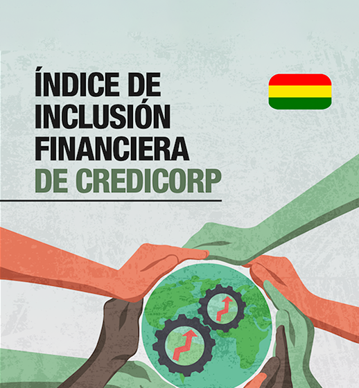 Resultados del Índice de Inclusión Financiera de Credicorp en Bolivia.