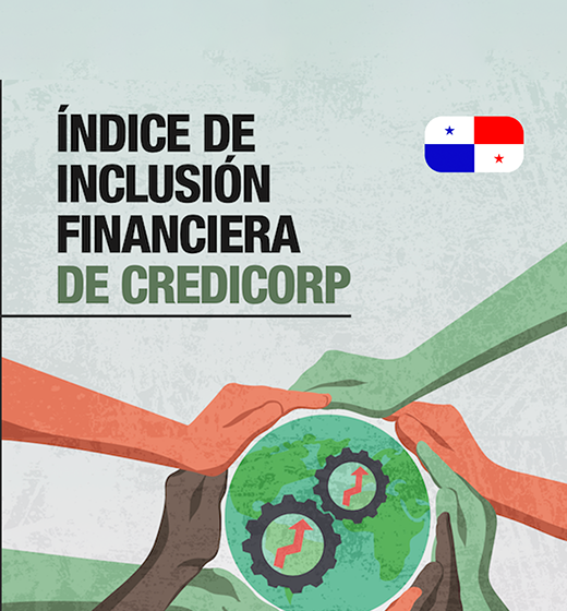 Resultados del Índice de Inclusión Financiera de Credicorp en Panamá