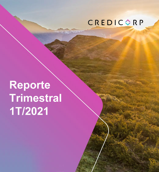 Credicorp presentó resultados del primer trimestre del 2021